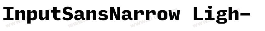InputSansNarrow Ligh字体转换